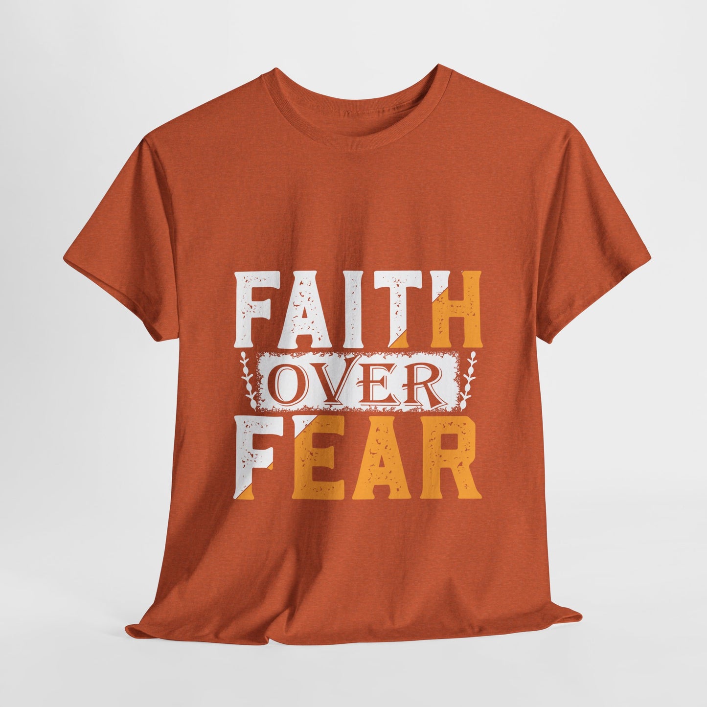 Faith Over Fear Unisex Heavy Cotton Tee - Motivational Confidence Shirt