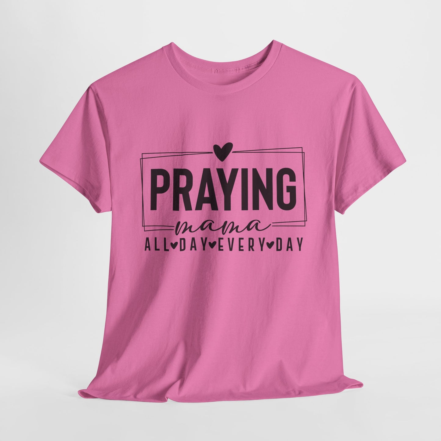 Praying Mama Unisex Heavy Cotton Tee - Everyday Faith T-Shirt