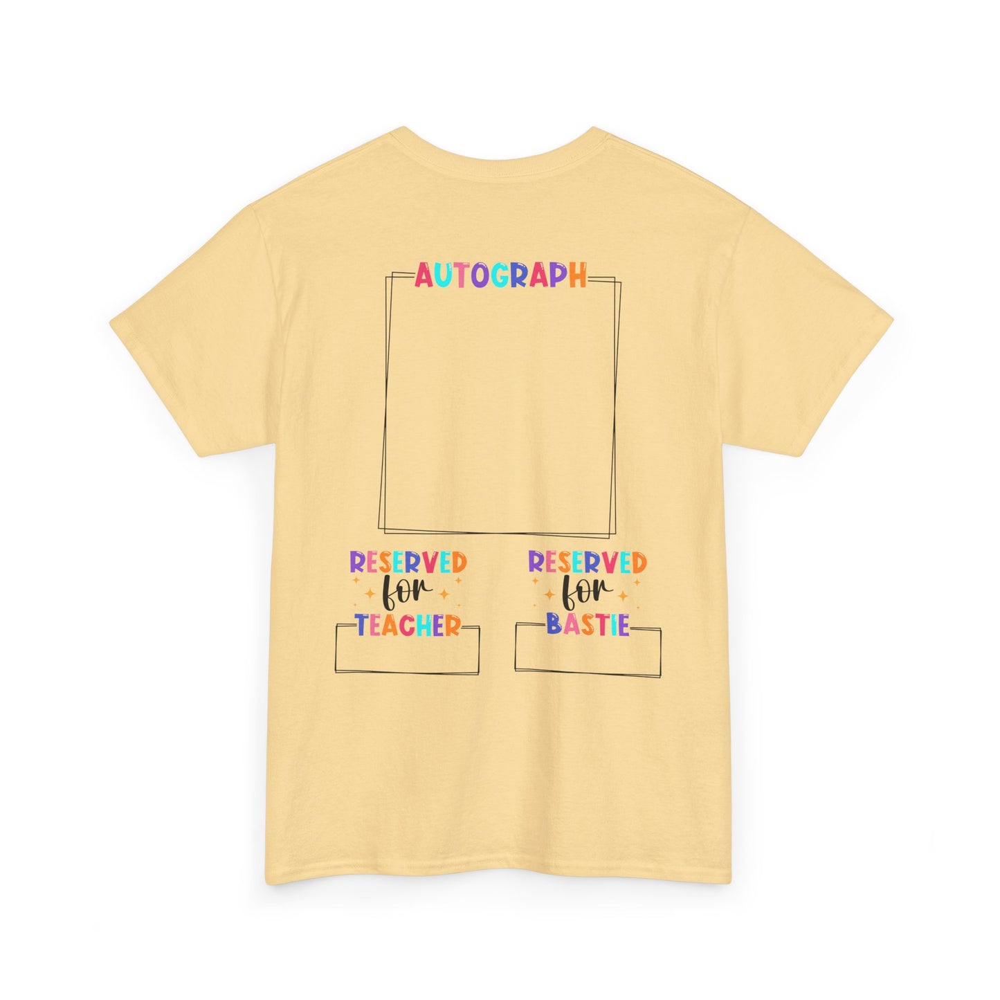 Last Day of School Autograph Tee - Fun Unisex Heavy Cotton Shirt for Signatures 2024-2025