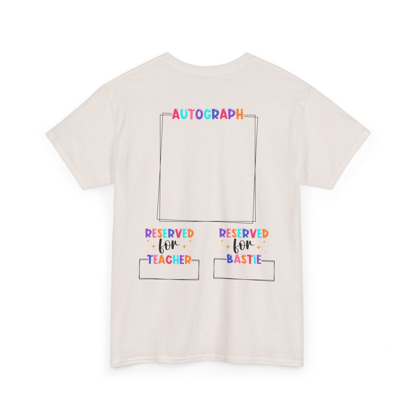 Last Day of School Autograph Tee - Fun Unisex Heavy Cotton Shirt for Signatures 2024-2025