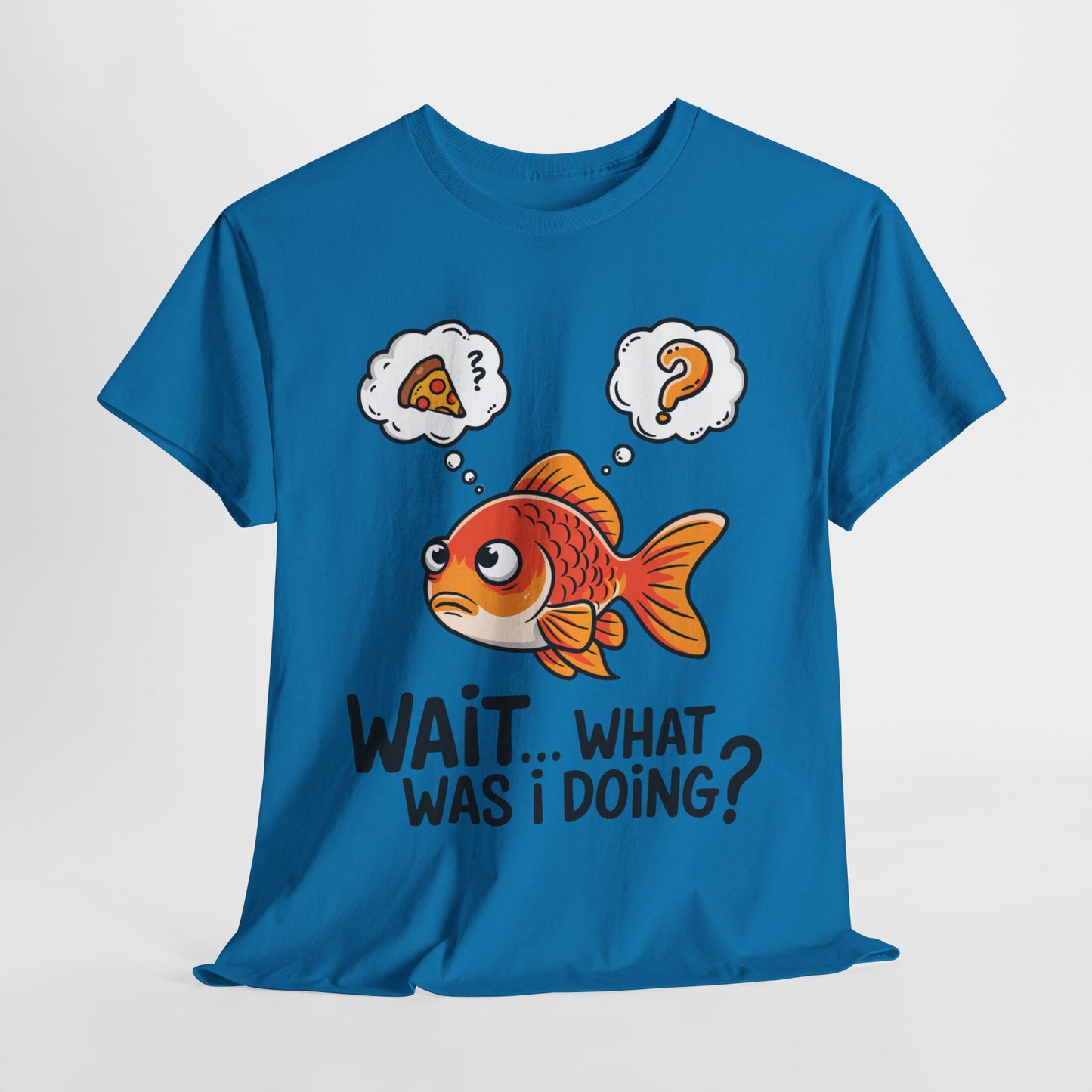 Funny Fish Graphic Tee - "Wait... What Was I Doing?" Unisex Heavy Cotton T-Shirt