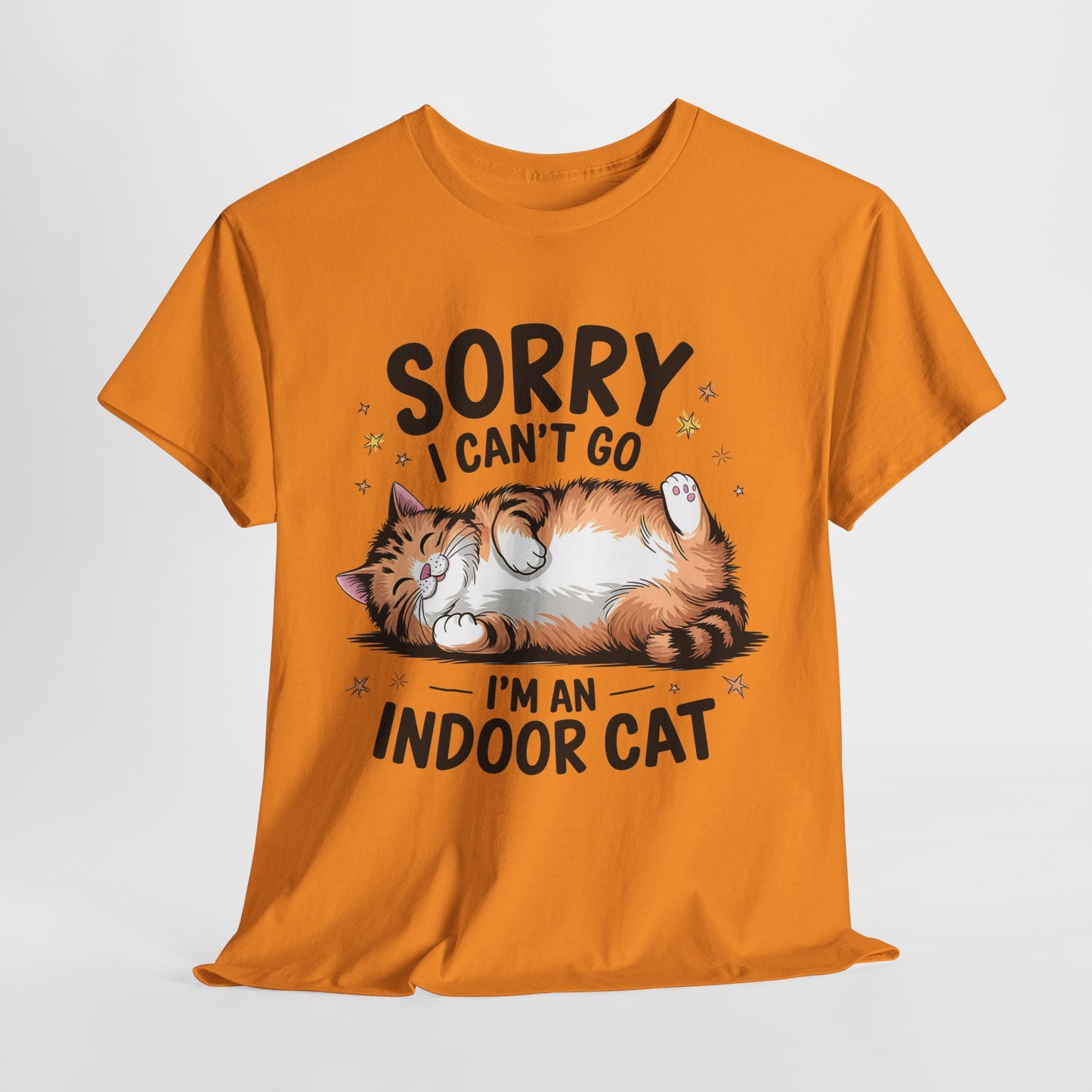 Funny Indoor Cat T-Shirt - Sorry I Can't Go