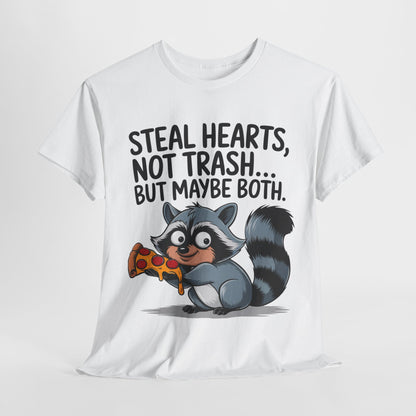 Funny Raccoon Graphic Tee - "Steal Hearts, Not Trash" Unisex Heavy Cotton T-Shirt
