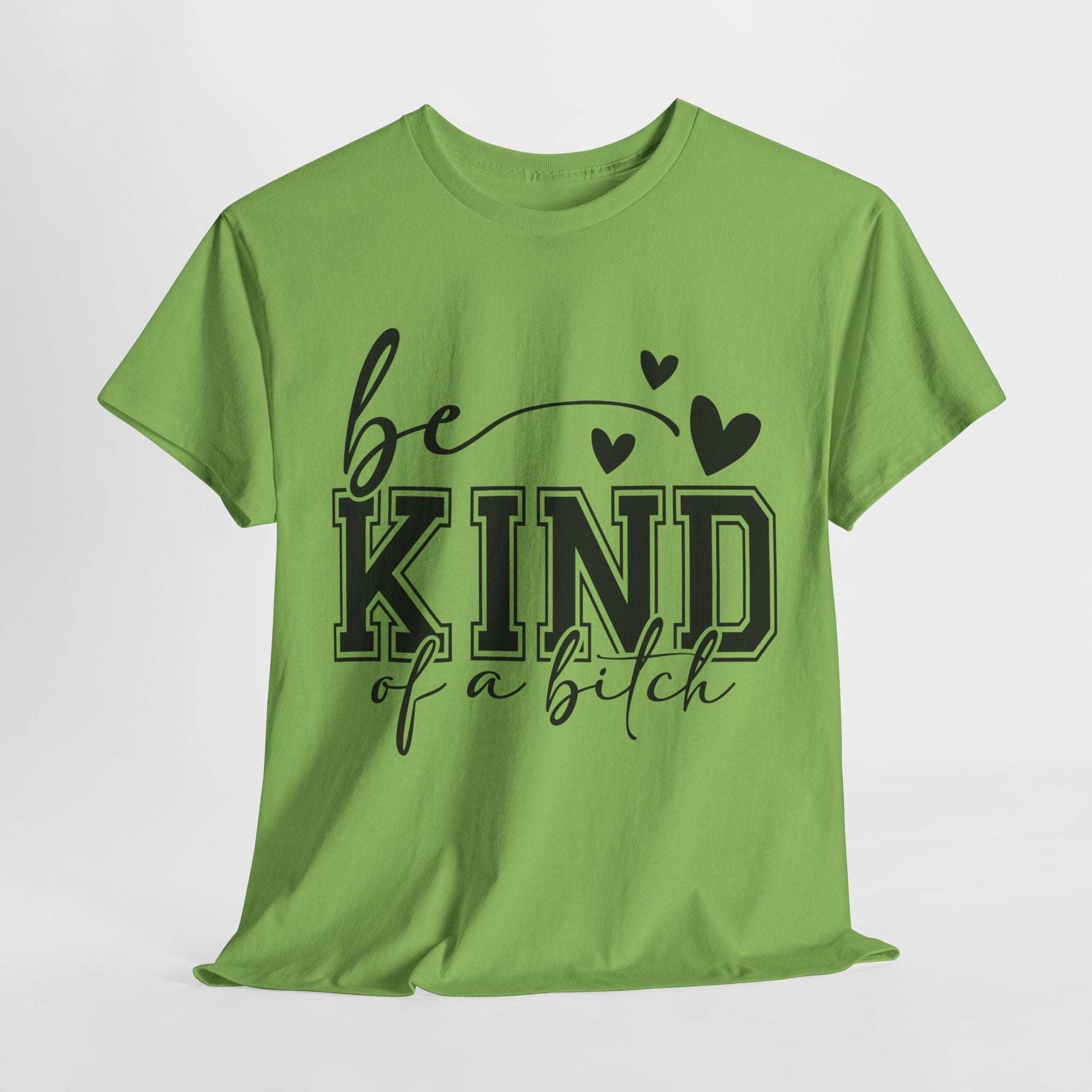 Sarcasm Quote Tee Be Kind