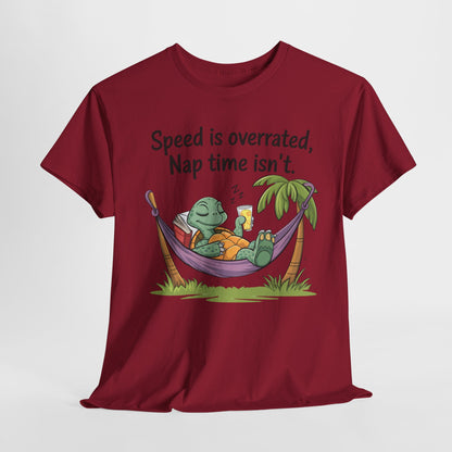 Funny Unisex Heavy Cotton Tee - 'Speed is overrated, Nap time isn't'