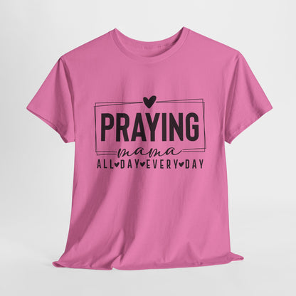 Praying Mama Unisex Heavy Cotton Tee - Everyday Faith T-Shirt
