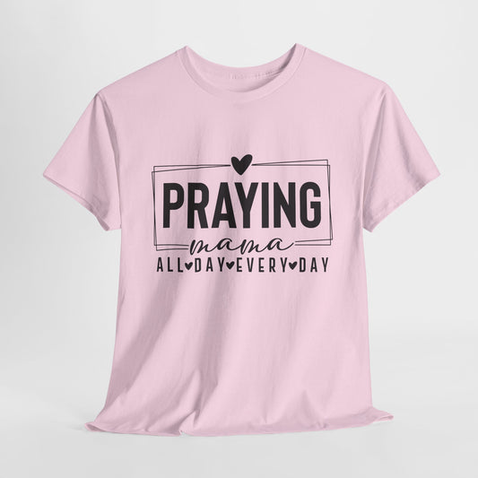 Praying Mama Unisex Heavy Cotton Tee - Everyday Faith T-Shirt