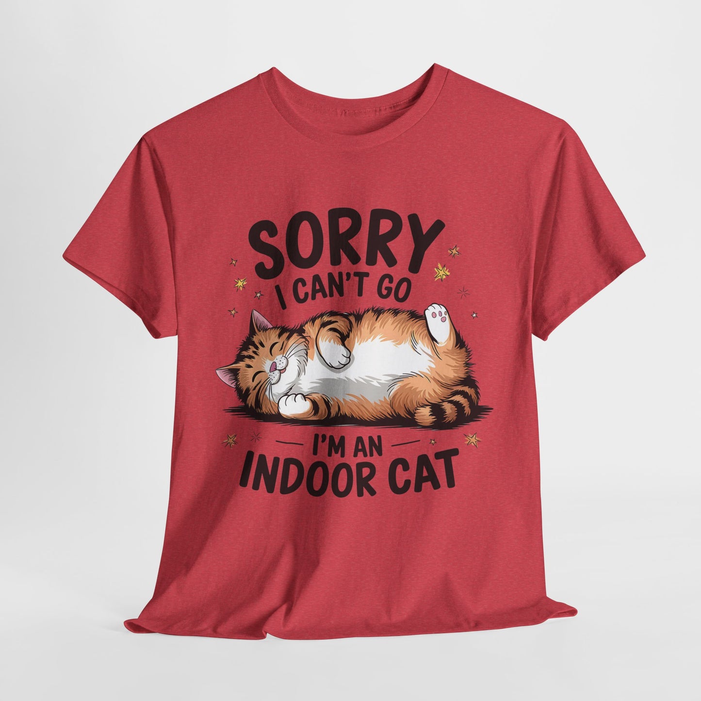 Funny Indoor Cat T-Shirt - Sorry I Can't Go