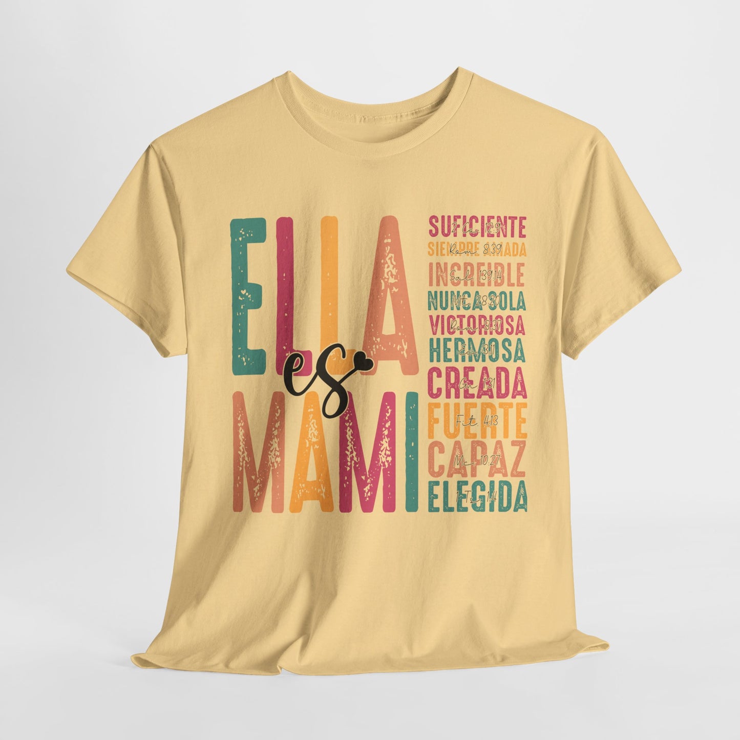 Empowering Unisex Heavy Cotton Tee - "Ella es Mami" Inspirational Shirt