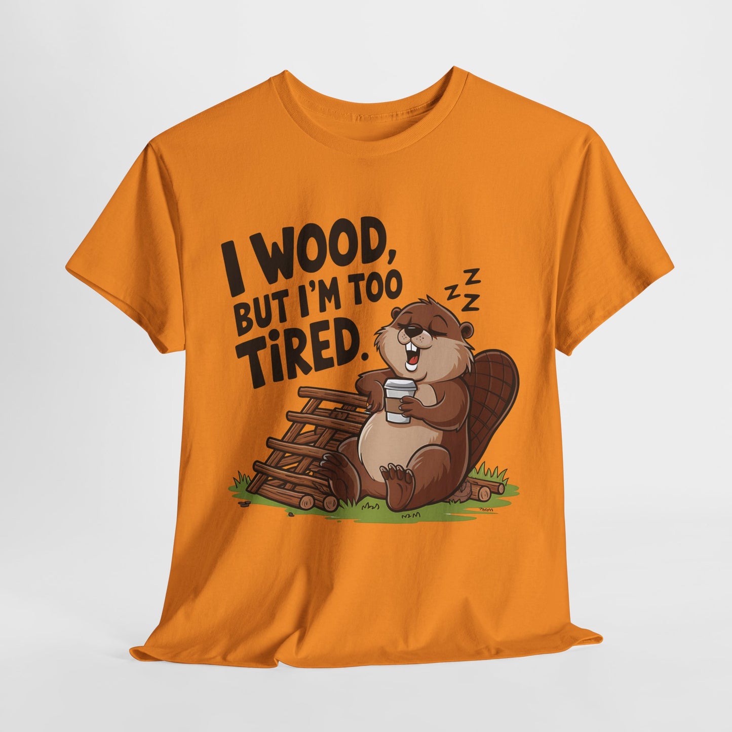 Funny Unisex Heavy Cotton Tee - 'I Wood, But I’m Too Tired' Bear Design