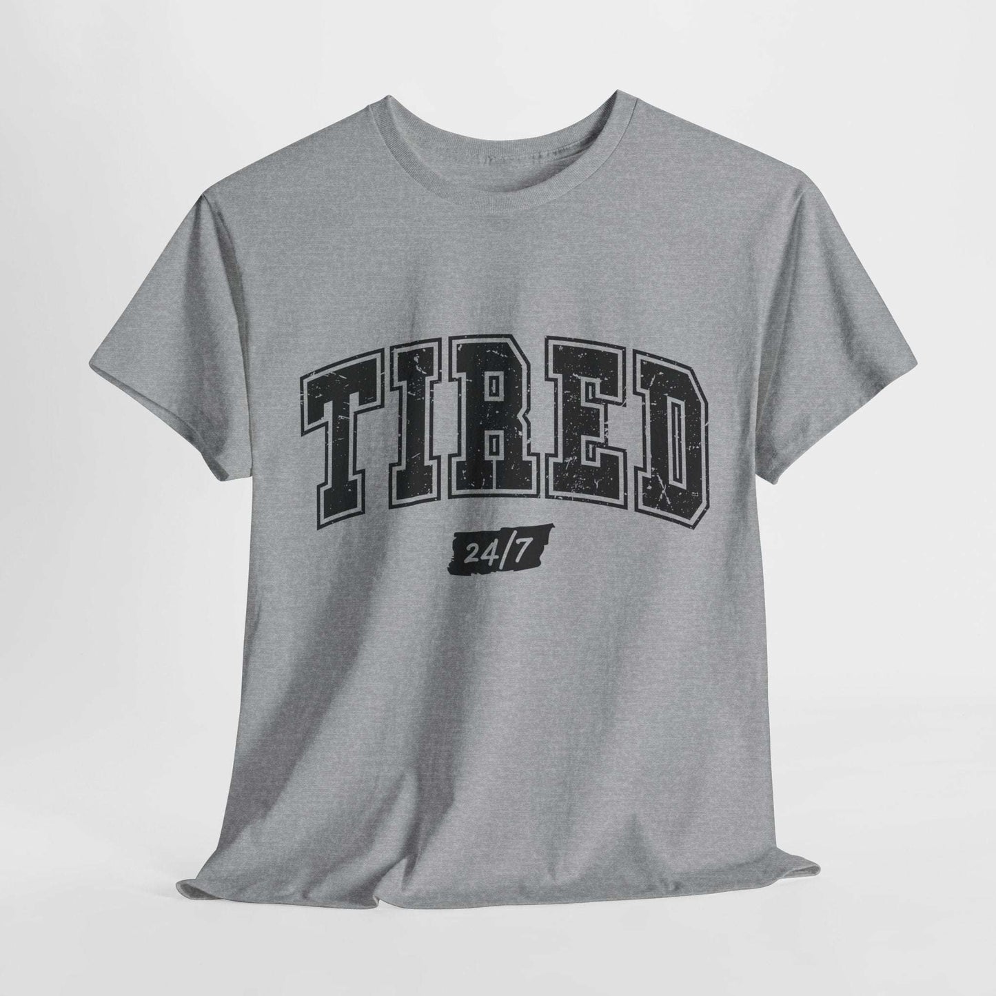 Tired 24/7 Unisex Heavy Cotton Tee - Comfy Casual Wear for Everyday Life