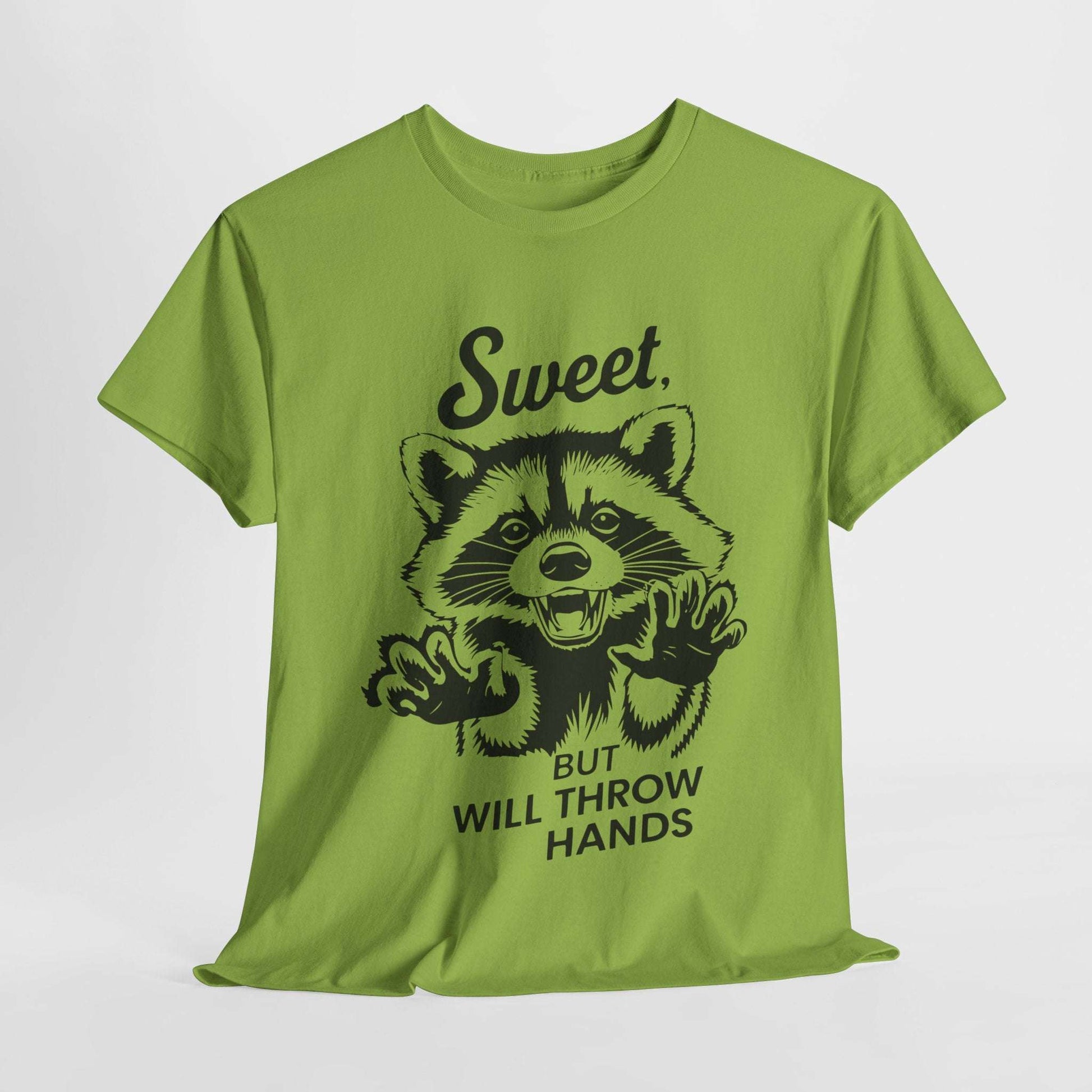 Funny Quote Sarcasm Tee Sweet Raccoon Will Throw Hands