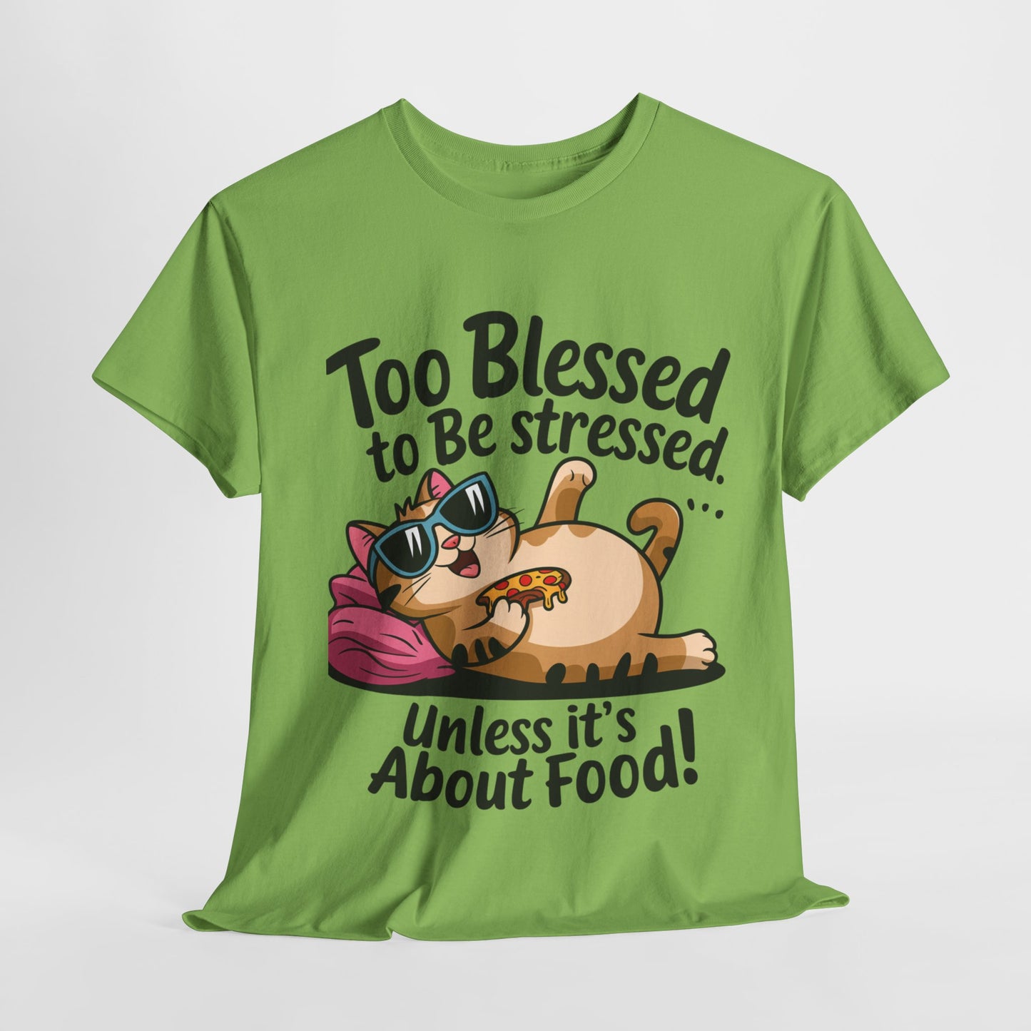 Funny Cat Unisex Heavy Cotton Tee - 'Too Blessed to Be Stressed'