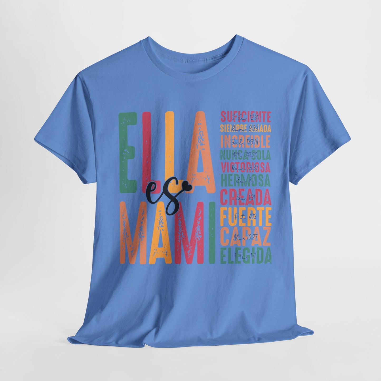 Empowering Unisex Heavy Cotton Tee - "Ella es Mami" Inspirational Shirt