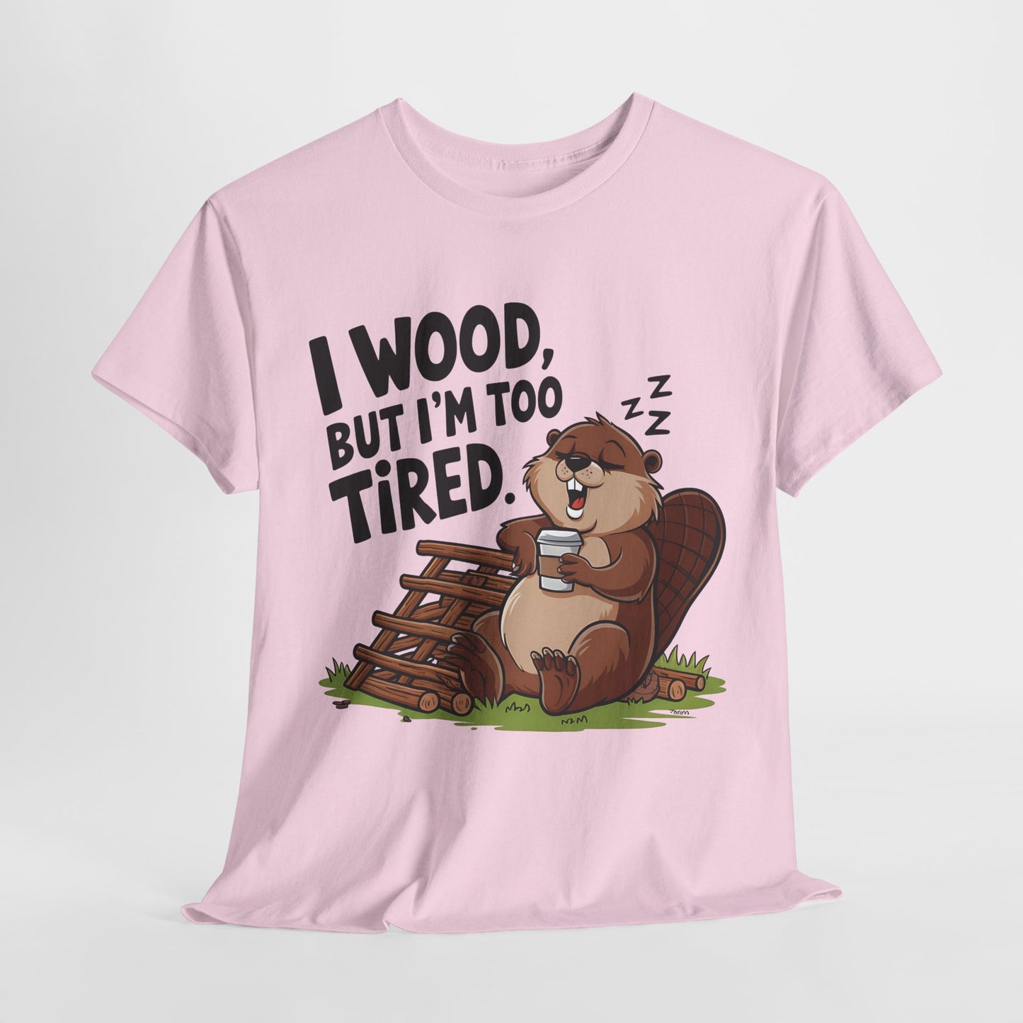 Funny Unisex Heavy Cotton Tee - 'I Wood, But I’m Too Tired' Bear Design