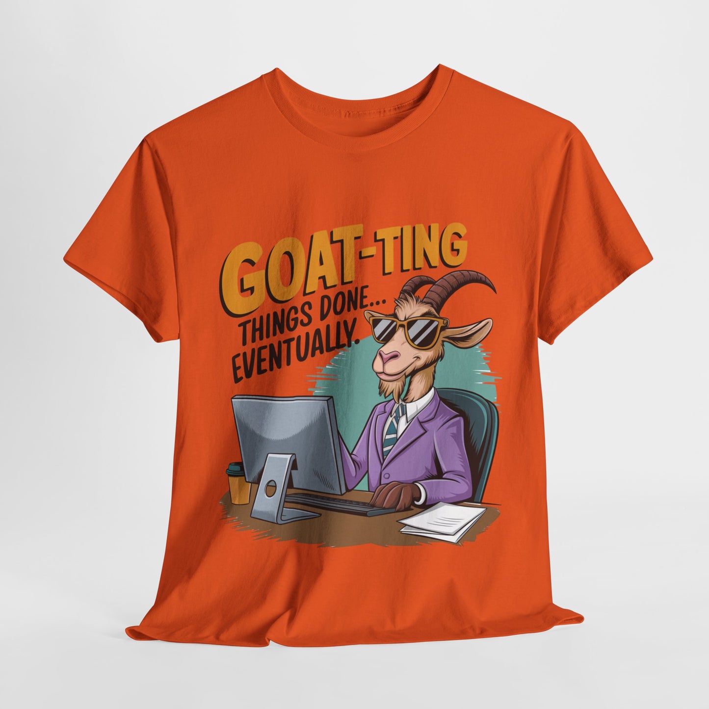 Funny Goat-Themed Unisex Heavy Cotton Tee - "GOAT-Ting Things Done... Eventually"