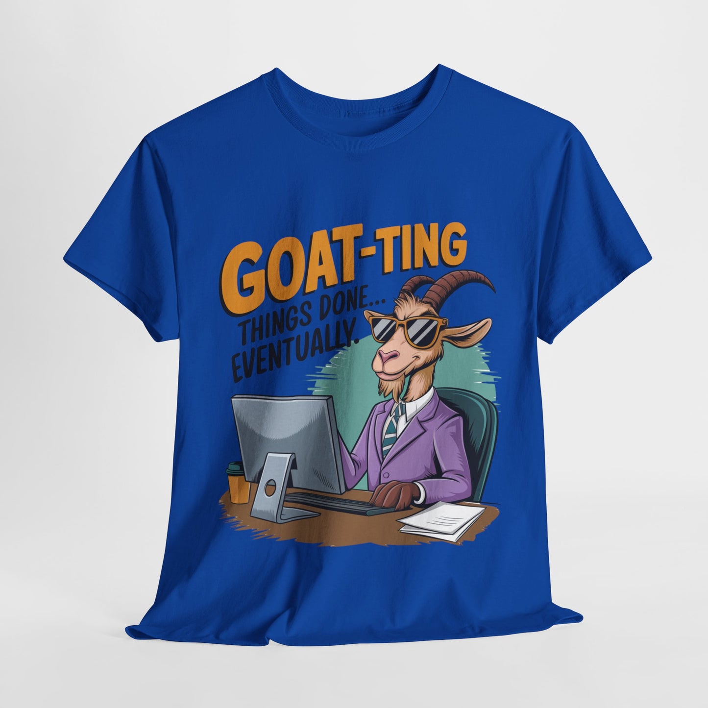 Funny Goat-Themed Unisex Heavy Cotton Tee - "GOAT-Ting Things Done... Eventually"