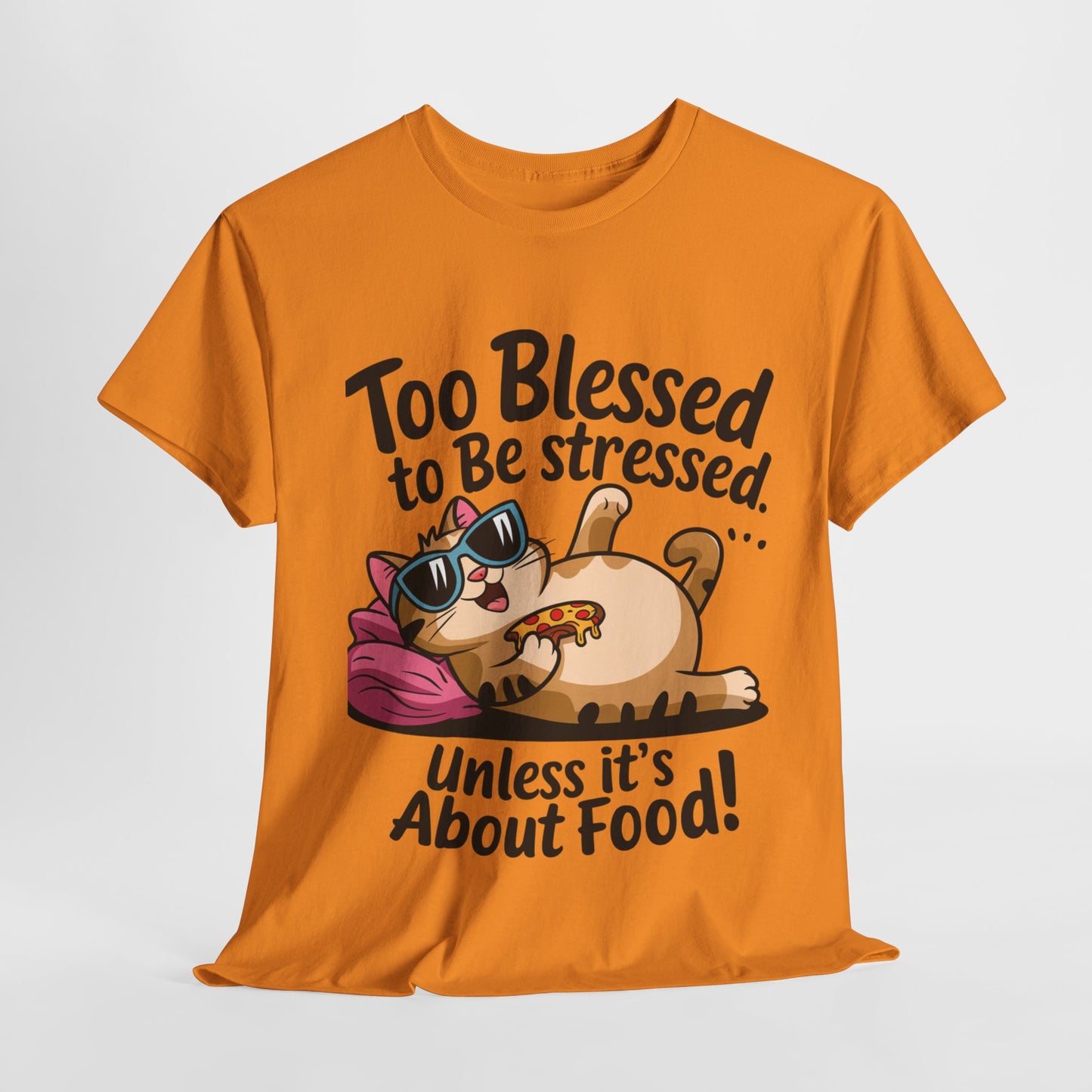 Funny Cat Unisex Heavy Cotton Tee - 'Too Blessed to Be Stressed'