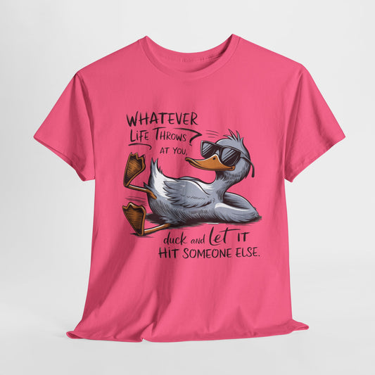 Funny Duck Quote Unisex Heavy Cotton Tee – Perfect for Casual Wear and Gifts