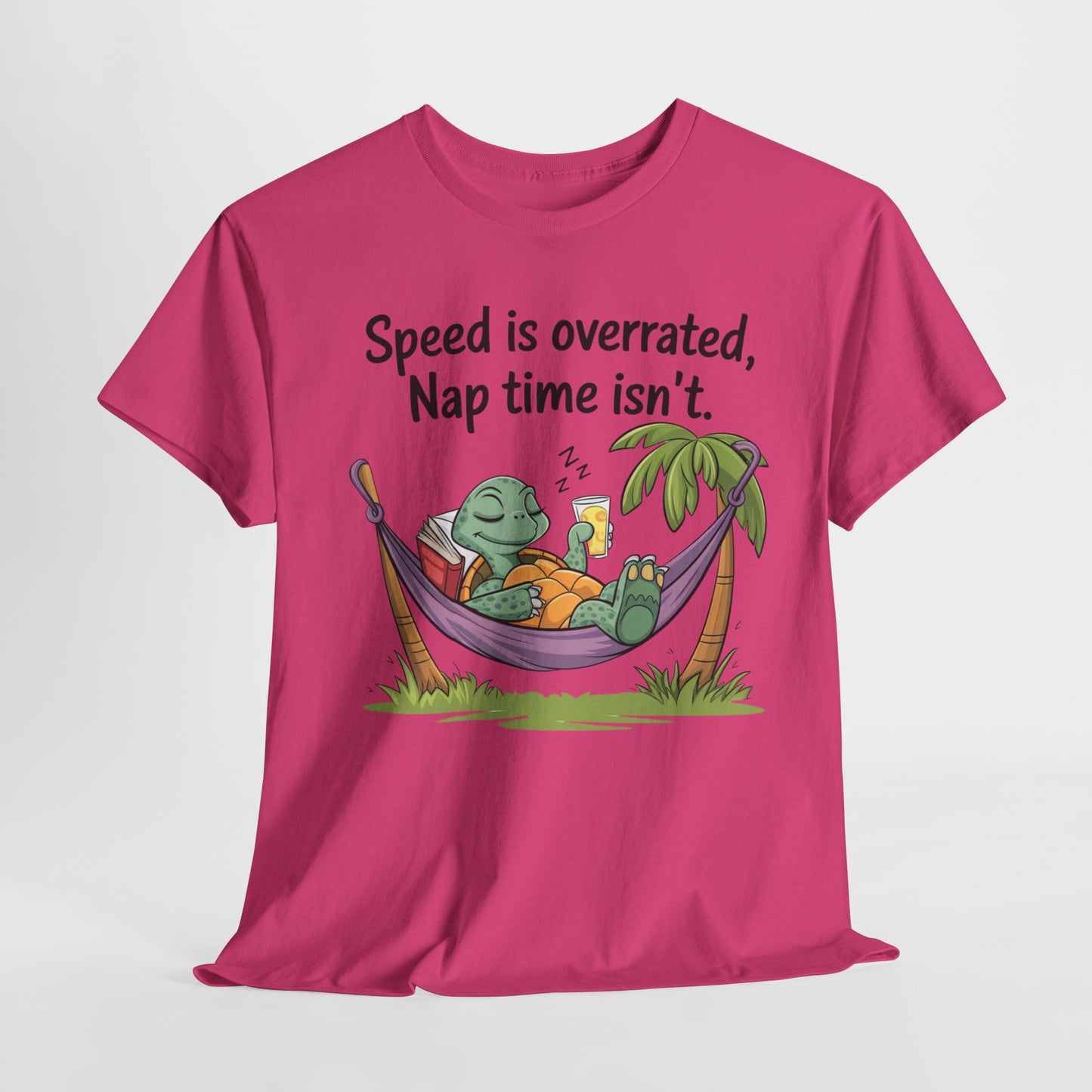 Funny Unisex Heavy Cotton Tee - 'Speed is overrated, Nap time isn't'