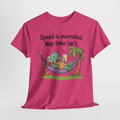 Funny Unisex Heavy Cotton Tee - 'Speed is overrated, Nap time isn't'