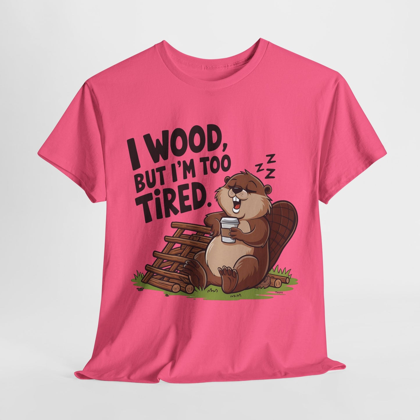 Funny Unisex Heavy Cotton Tee - 'I Wood, But I’m Too Tired' Bear Design