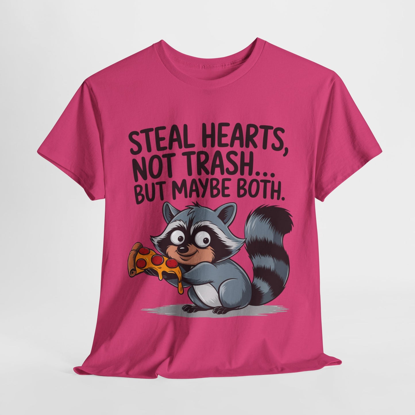 Funny Raccoon Graphic Tee - "Steal Hearts, Not Trash" Unisex Heavy Cotton T-Shirt