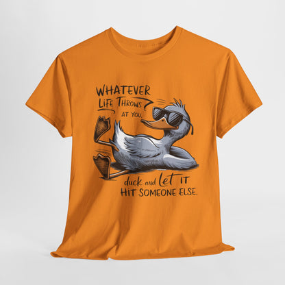 Funny Duck Quote Unisex Heavy Cotton Tee – Perfect for Casual Wear and Gifts