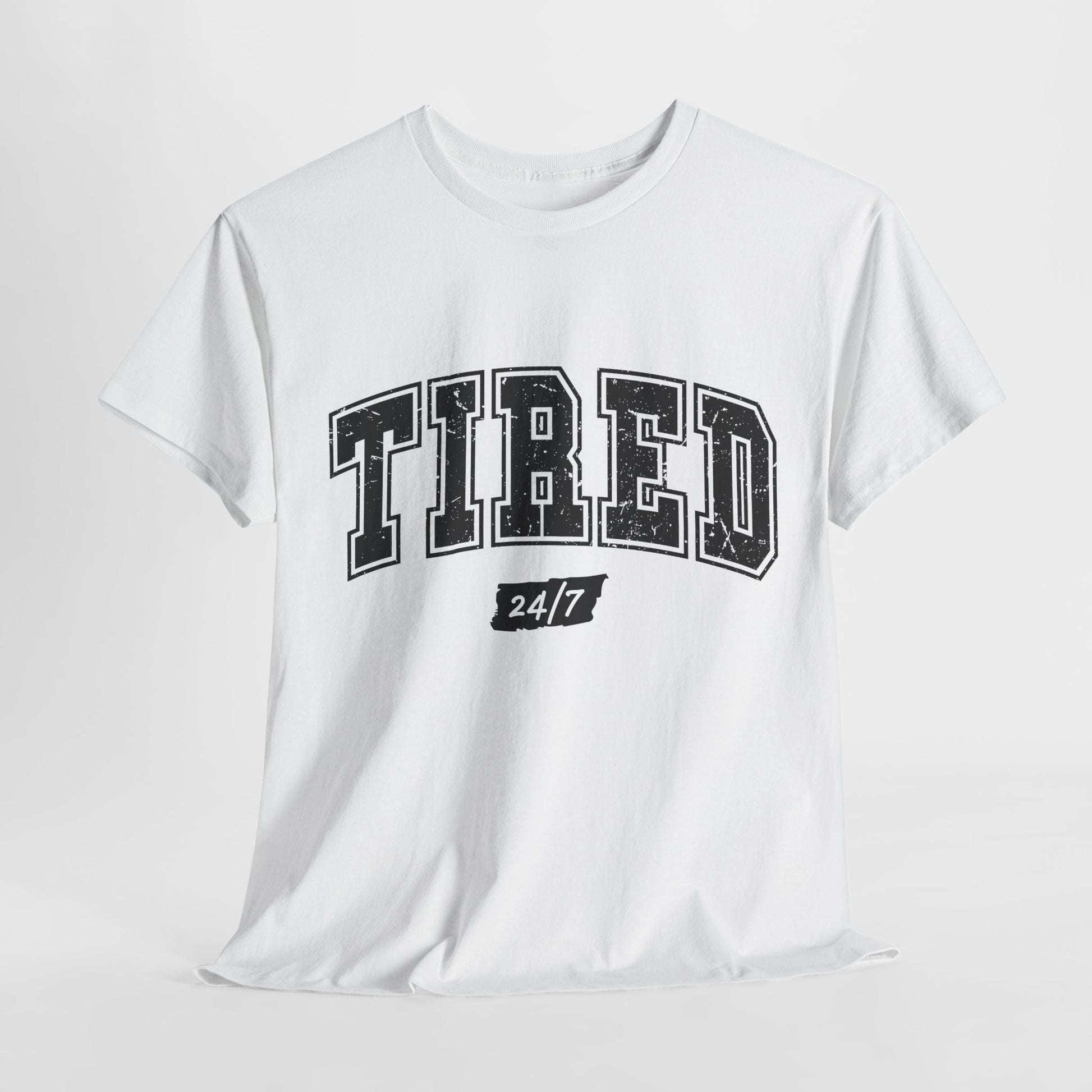 Tired tshrt