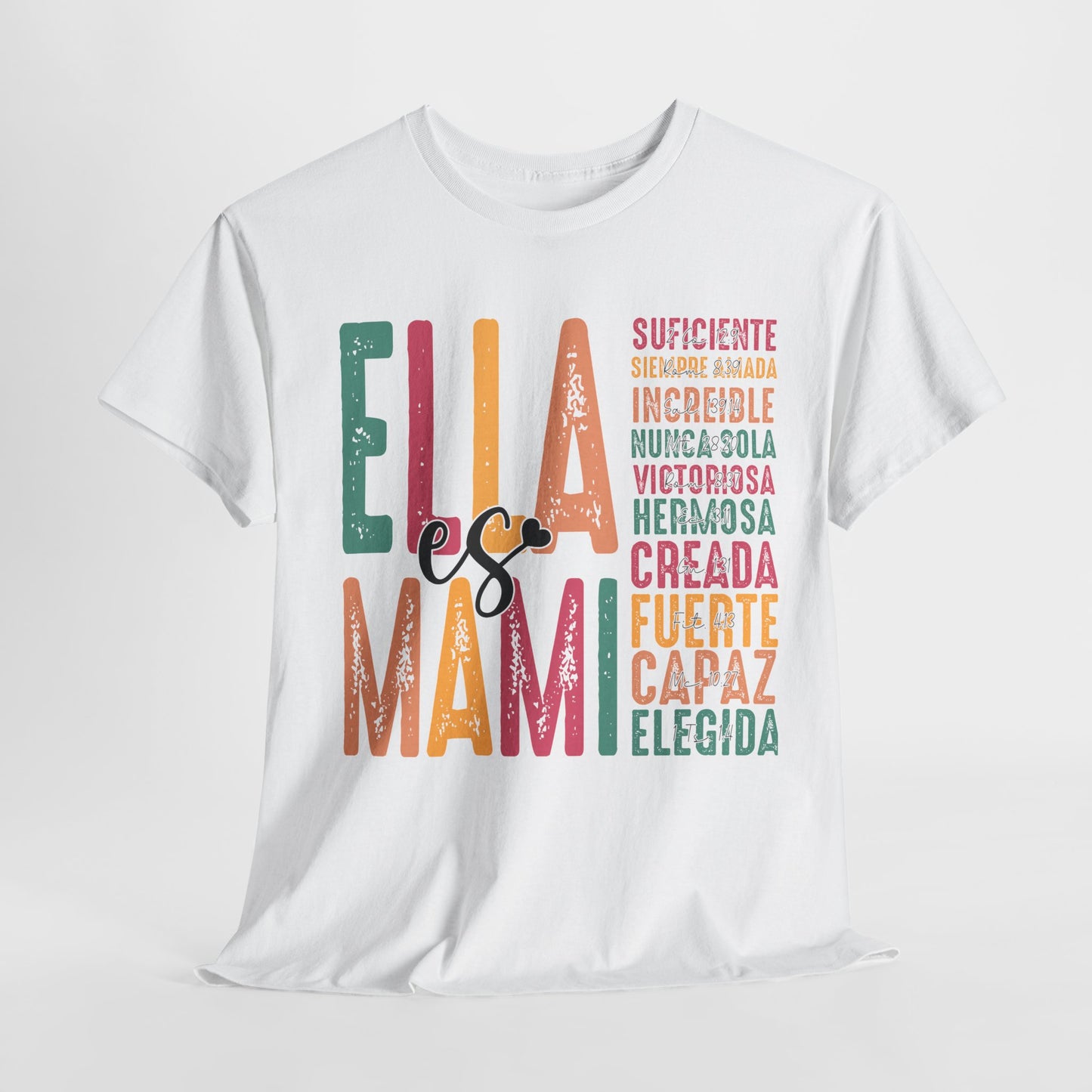 Empowering Unisex Heavy Cotton Tee - "Ella es Mami" Inspirational Shirt