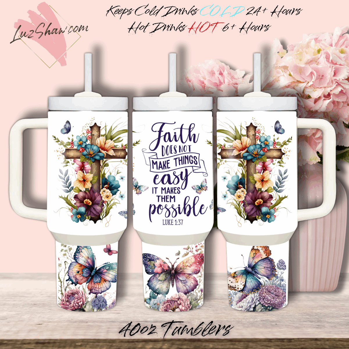 Faith Makes it Possible Spiritual Design 40oz Stainless Steel Custom Sublimation Print Double Wall Vacuum Insulated Tumbler