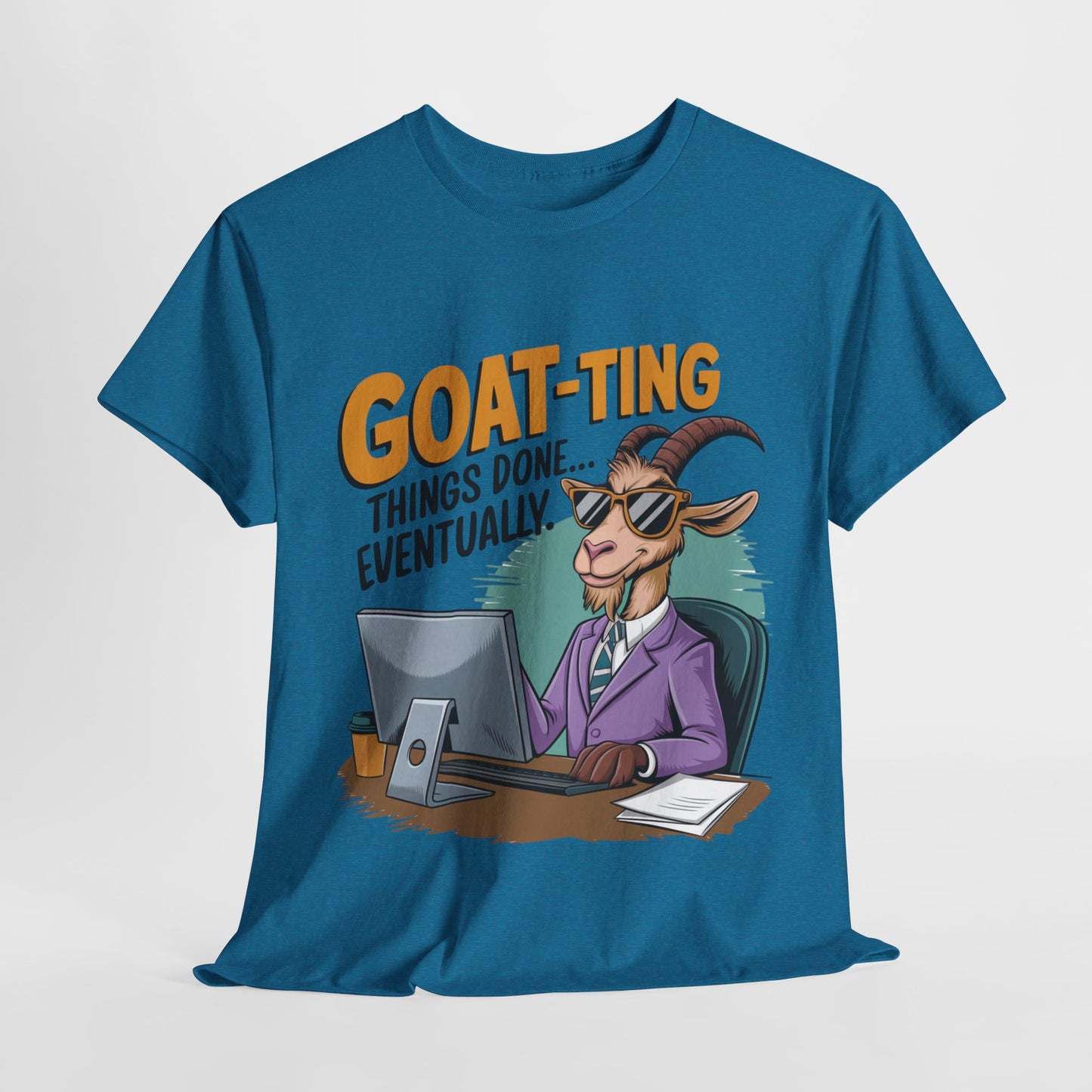 Funny Goat-Themed Unisex Heavy Cotton Tee - "GOAT-Ting Things Done... Eventually"