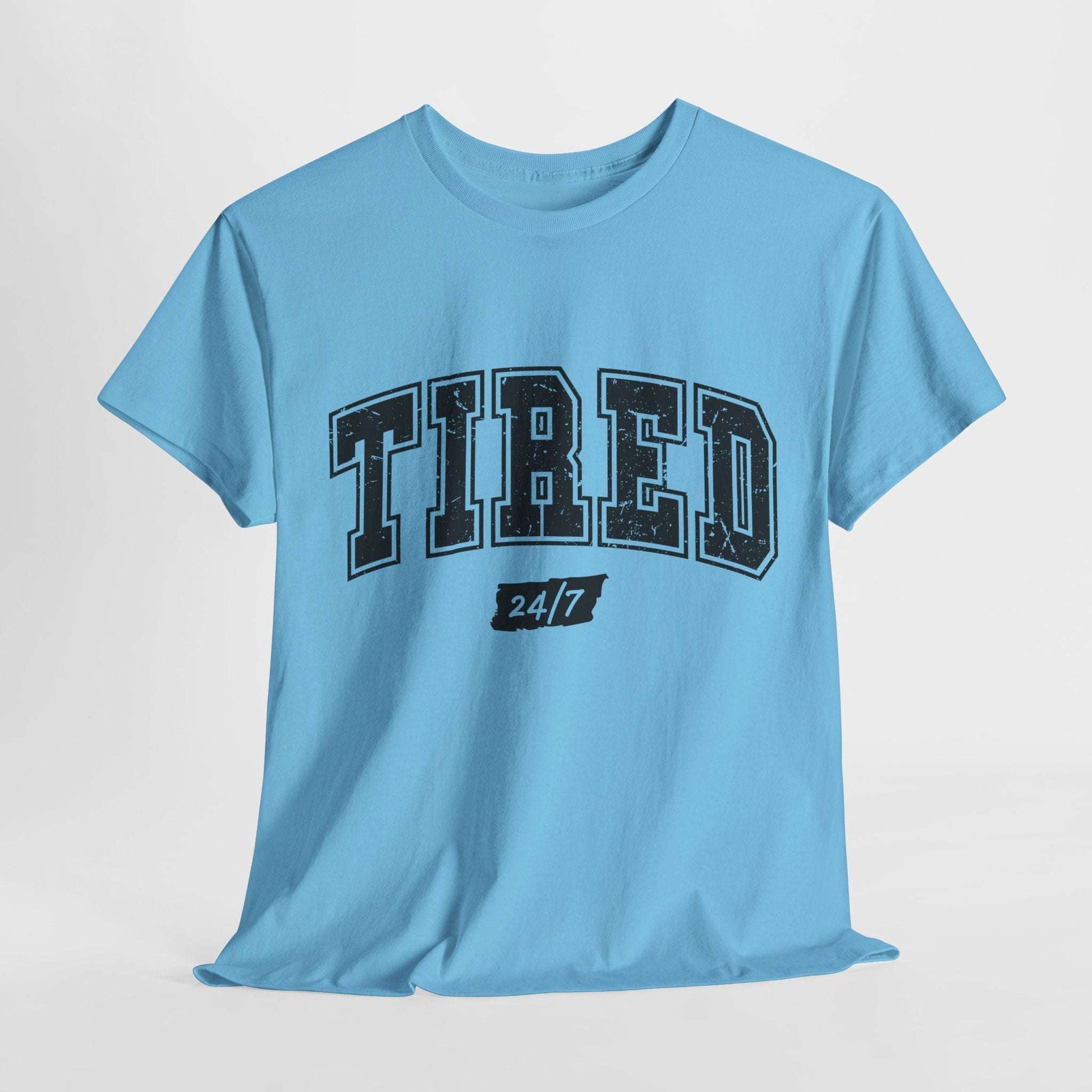Tired 24/7 Unisex Heavy Cotton Tee - Comfy Casual Wear for Everyday Life
