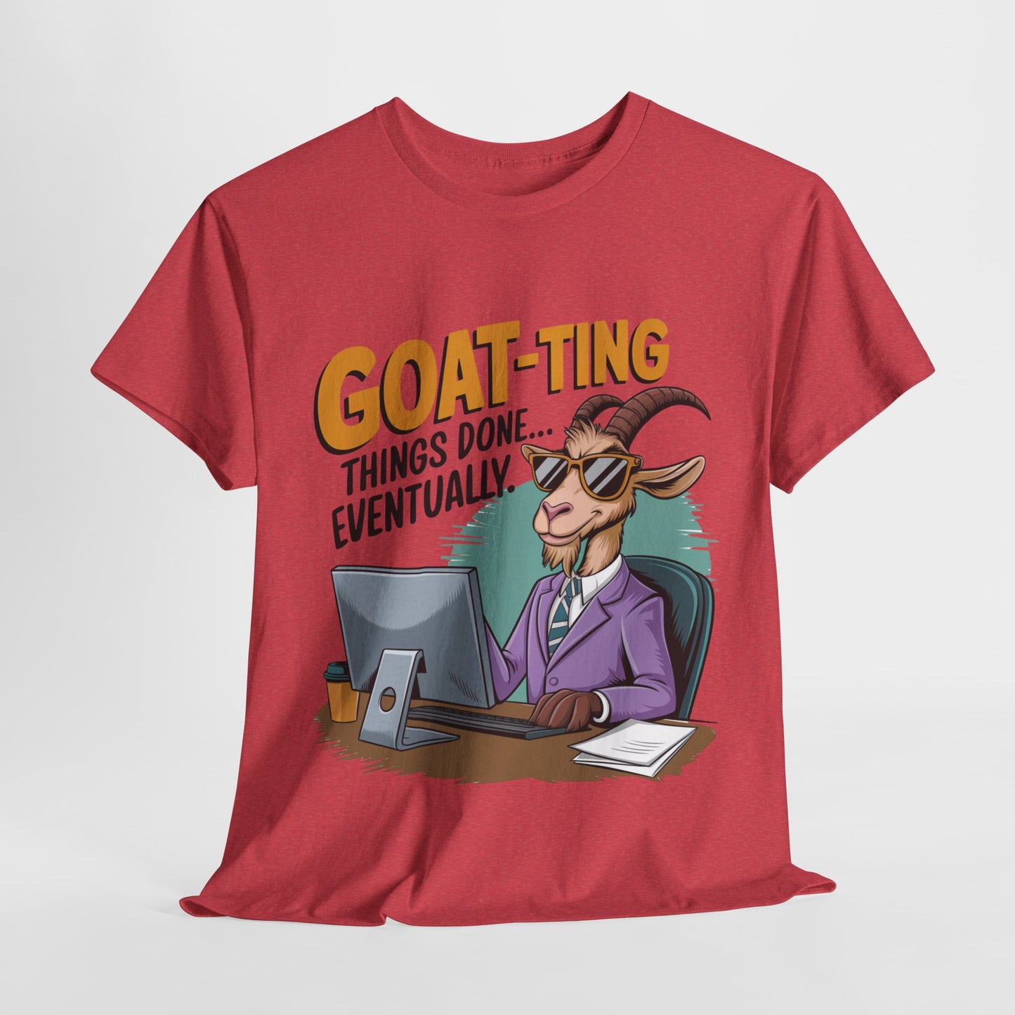 Funny Goat-Themed Unisex Heavy Cotton Tee - "GOAT-Ting Things Done... Eventually"
