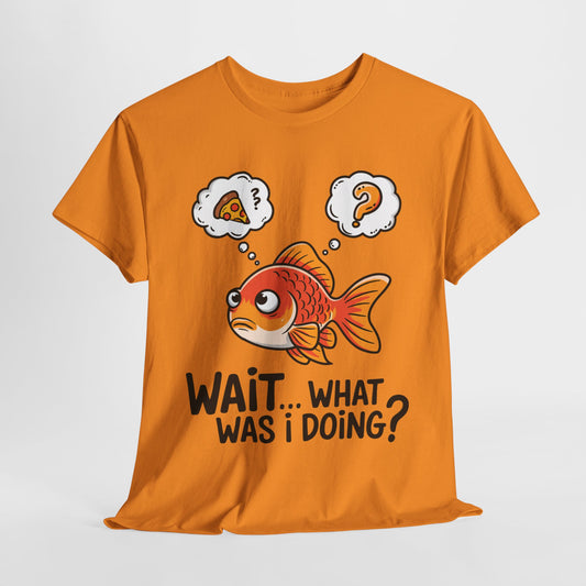 Funny Fish Graphic Tee - "Wait... What Was I Doing?" Unisex Heavy Cotton T-Shirt