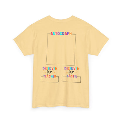 Last Day of School Autograph Tee - Fun Unisex Heavy Cotton Shirt for Signatures 2024-2025