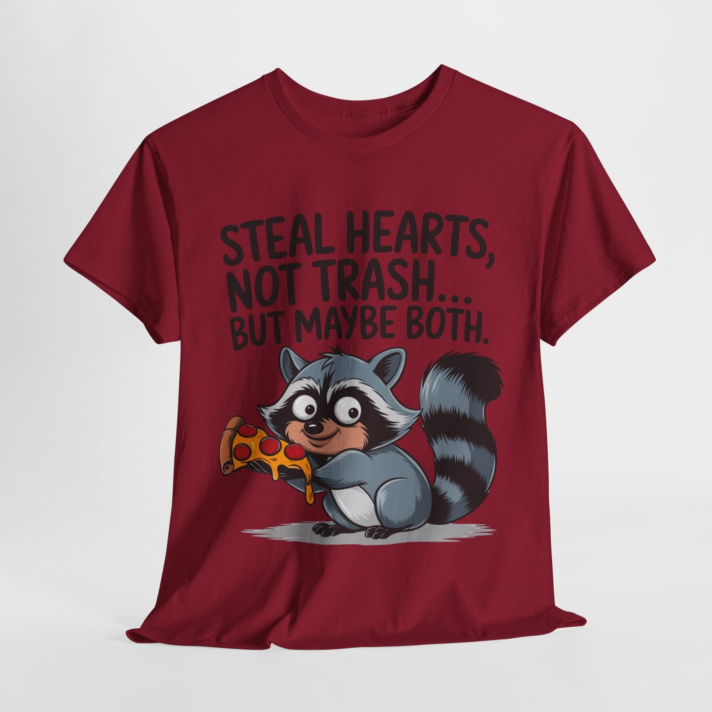 Funny Raccoon Graphic Tee - "Steal Hearts, Not Trash" Unisex Heavy Cotton T-Shirt