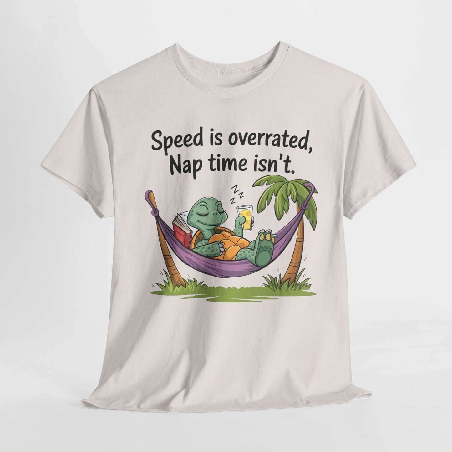 Funny Unisex Heavy Cotton Tee - 'Speed is overrated, Nap time isn't'