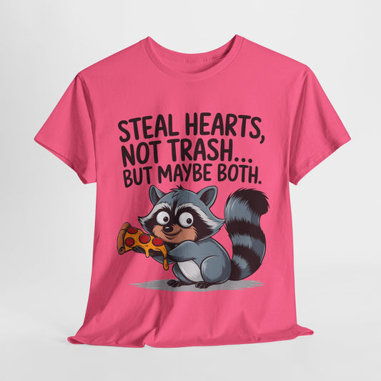 Funny Raccoon Graphic Tee - "Steal Hearts, Not Trash" Unisex Heavy Cotton T-Shirt