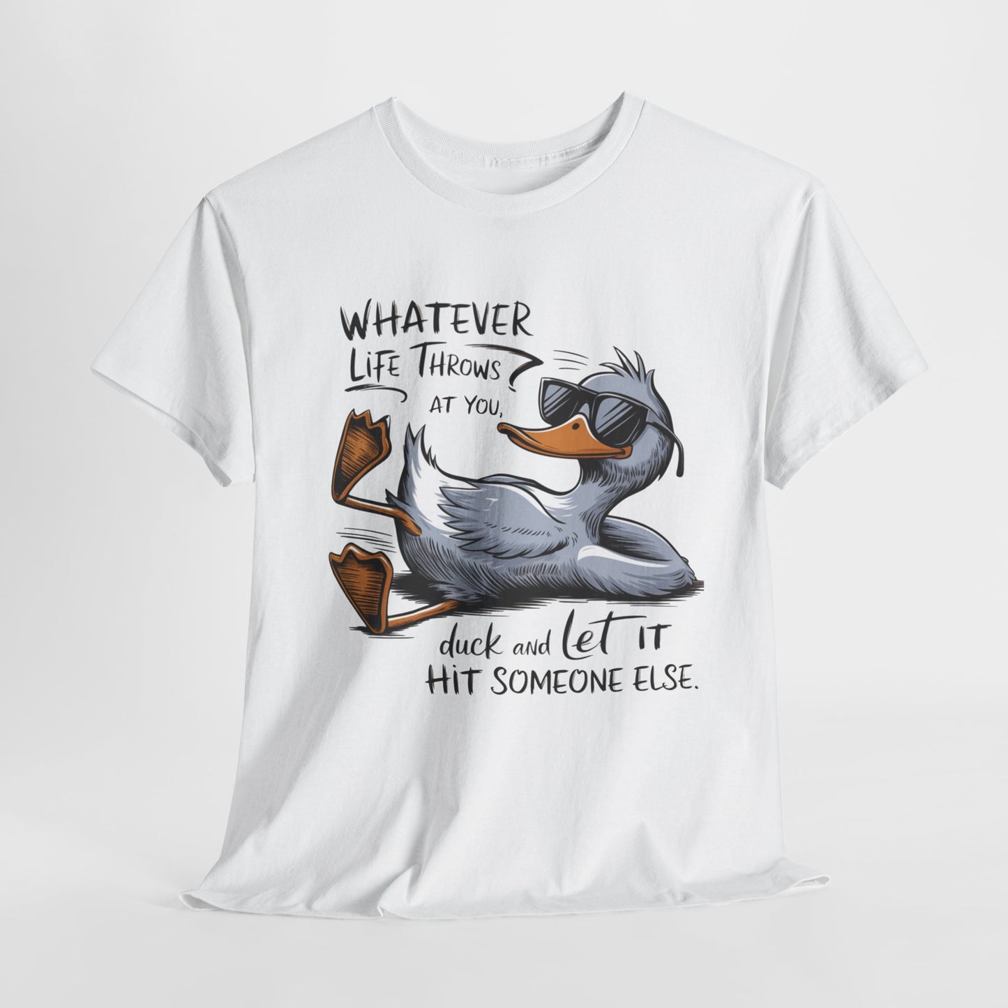 Funny Duck Quote Unisex Heavy Cotton Tee – Perfect for Casual Wear and Gifts