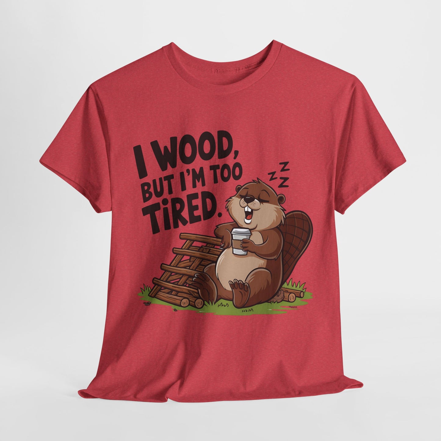 Funny Unisex Heavy Cotton Tee - 'I Wood, But I’m Too Tired' Bear Design