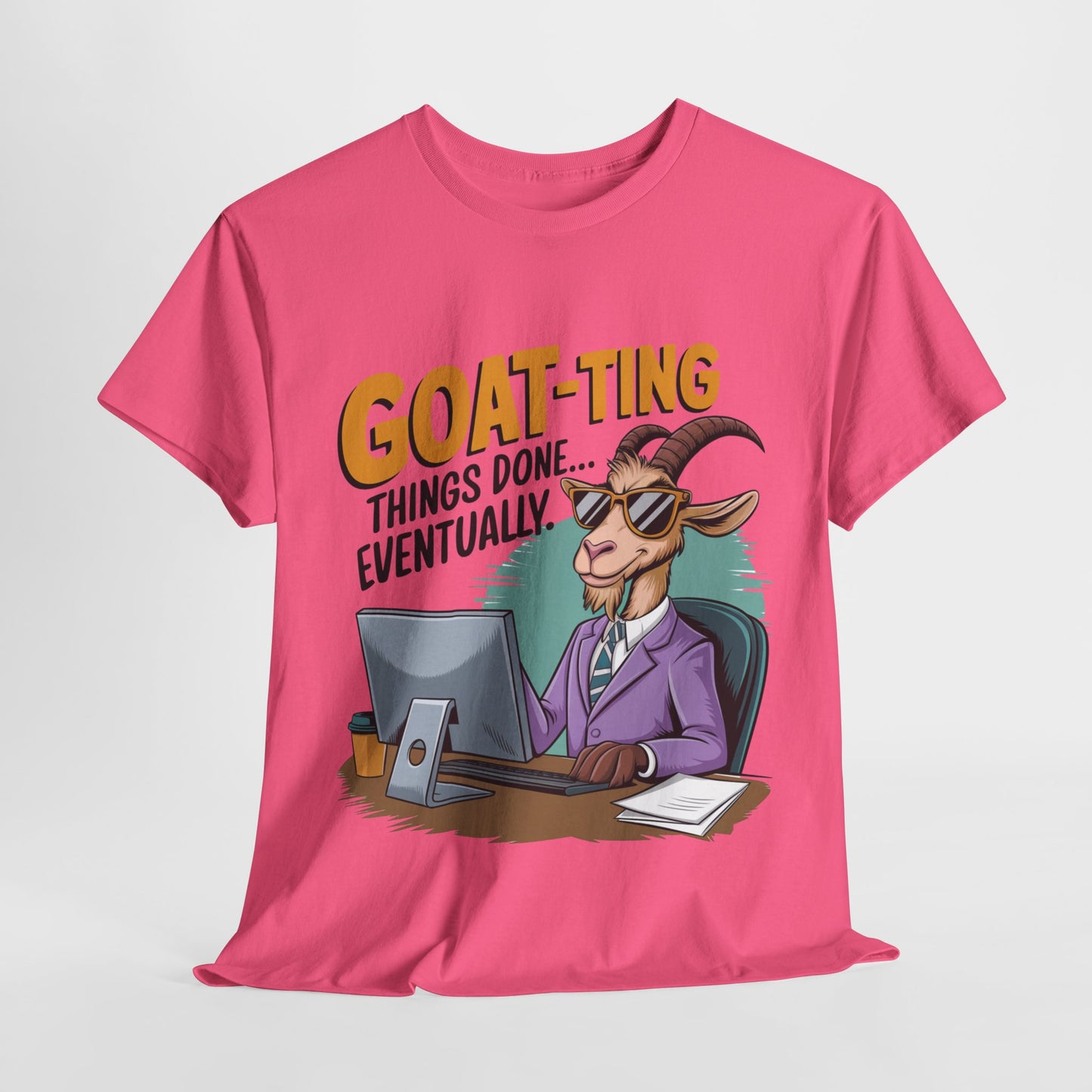 Funny Goat-Themed Unisex Heavy Cotton Tee - "GOAT-Ting Things Done... Eventually"