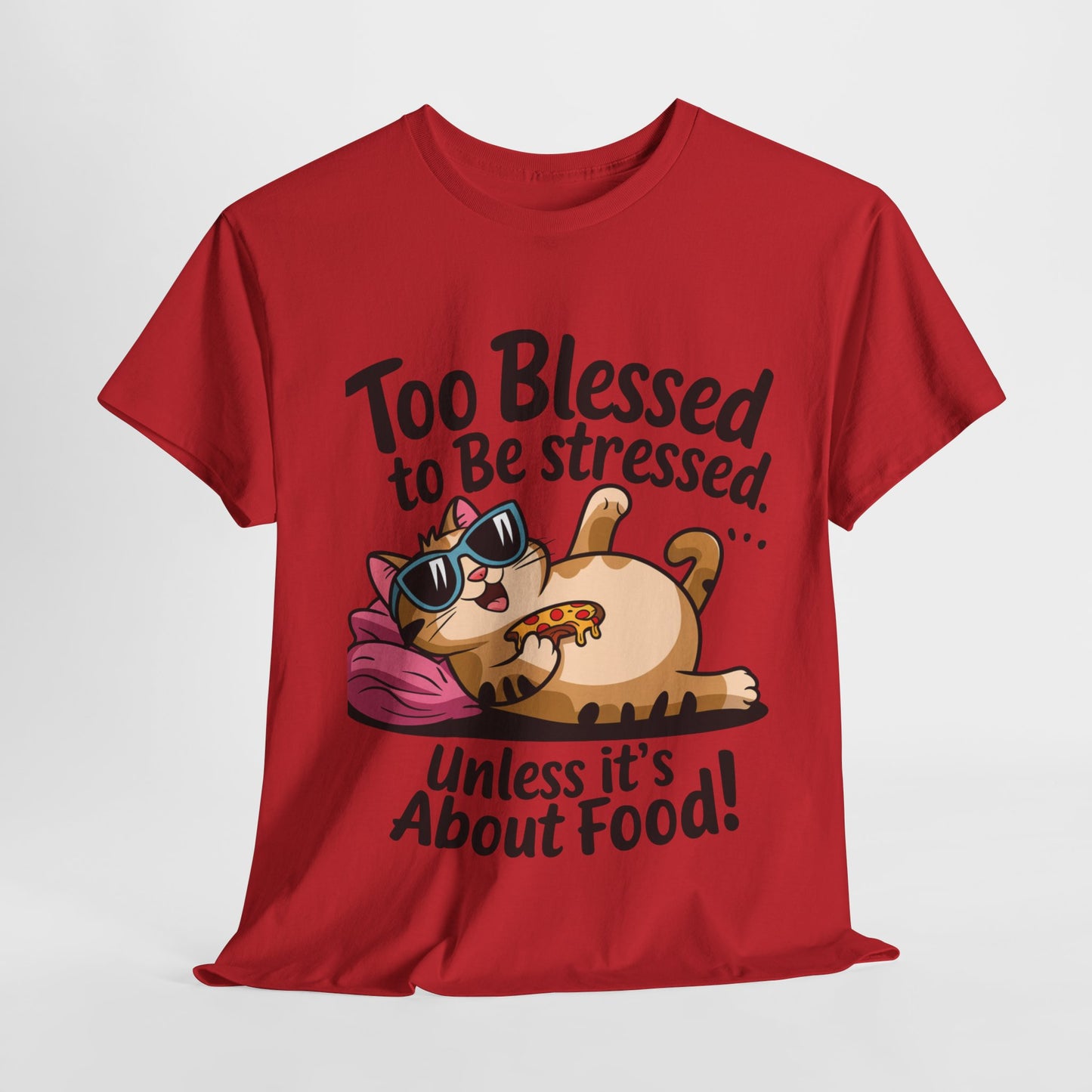 Funny Cat Unisex Heavy Cotton Tee - 'Too Blessed to Be Stressed'