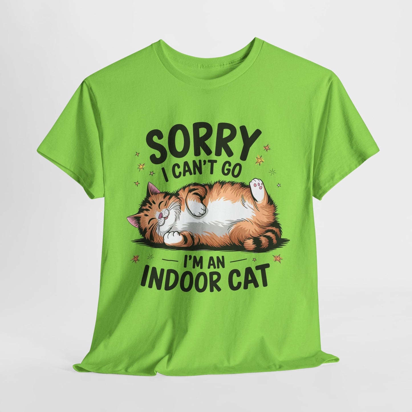 Funny Indoor Cat T-Shirt - Sorry I Can't Go