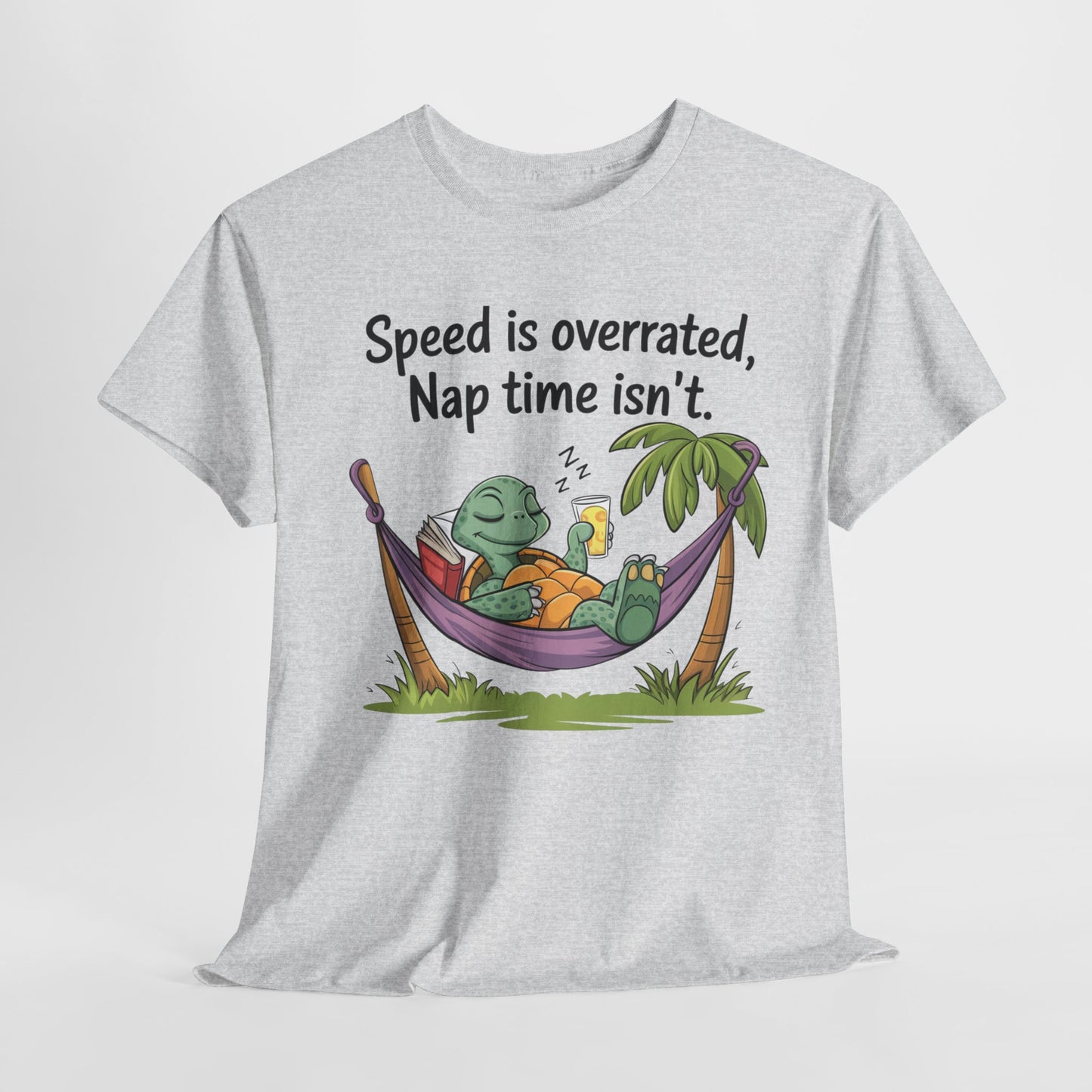 Funny Unisex Heavy Cotton Tee - 'Speed is overrated, Nap time isn't'