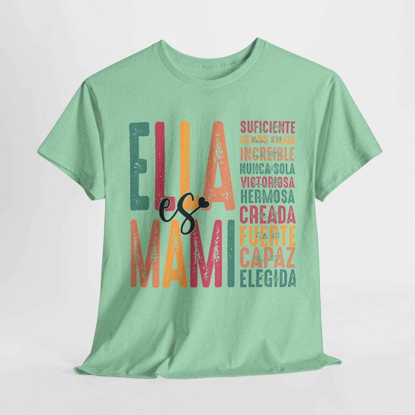 Empowering Unisex Heavy Cotton Tee - "Ella es Mami" Inspirational Shirt
