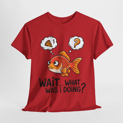 Funny Fish Graphic Tee - "Wait... What Was I Doing?" Unisex Heavy Cotton T-Shirt