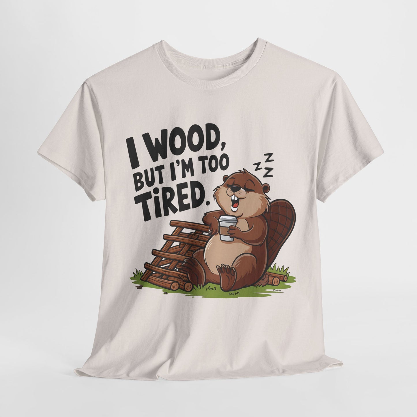 Funny Unisex Heavy Cotton Tee - 'I Wood, But I’m Too Tired' Bear Design