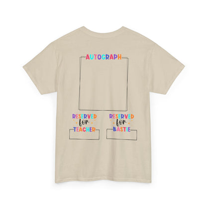Last Day of School Autograph Tee - Fun Unisex Heavy Cotton Shirt for Signatures 2024-2025