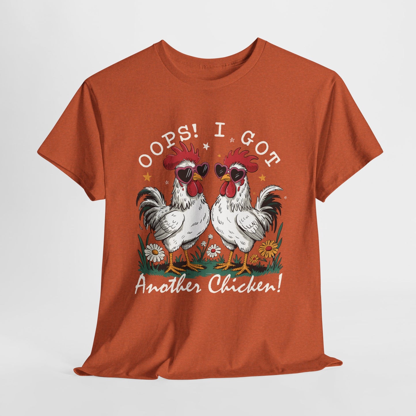 Fun Chicken Themed Tee - 'Oops! I Got Another Chicken!' Unisex Cotton T-Shirt